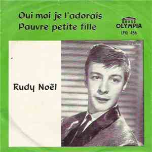 Rudy Noel - Pauvre Petite Fille mp3 album