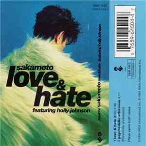 Ryuichi Sakamoto Featuring Holly Johnson - Love & Hate mp3 album