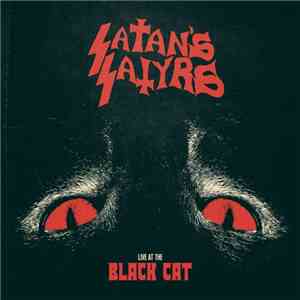 Satan's Satyrs - Live At The Black Cat mp3 album