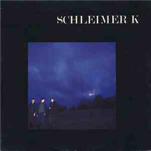 Schleimer K - Schleimer K mp3 album