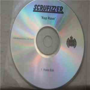 Scrufizzer - Rap Rave mp3 album