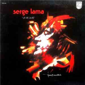 Serge Lama - La Vie Lilas mp3 album