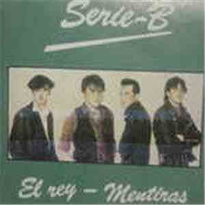 Serie B - El Rey-Mentiras mp3 album