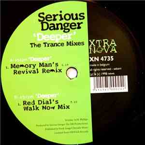 Serious Danger - Deeper (The Trance Mixes) mp3 album