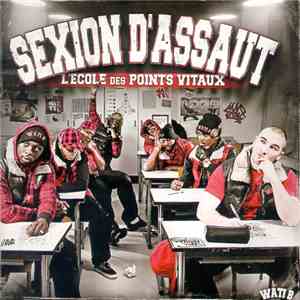 Sexion D'Assaut - L'Ecole Des Points Vitaux mp3 album
