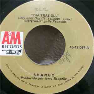 Shango  - Day After Day (It's Slippin' Away) / Mescalito mp3 album