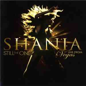Shania Twain - Still The One - Live From Vegas mp3 album