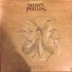 Shawn Phillips  - Faces mp3 album