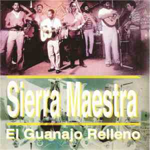 Sierra Maestra - El Guanajo Relleno mp3 album