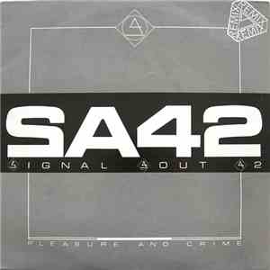 Signal Aout 42 - Pleasure And Crime (Remix) mp3 album