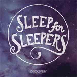 Sleep For Sleepers - Discovery mp3 album