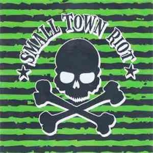 Smalltown Riot - Skulls & Stripes mp3 album