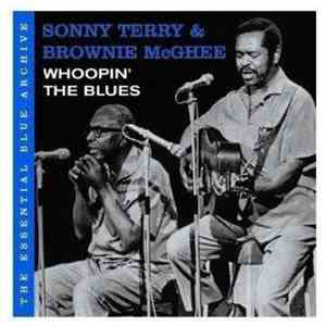 Sonny Terry & Brownie McGhee - Whoopin' The Blues mp3 album
