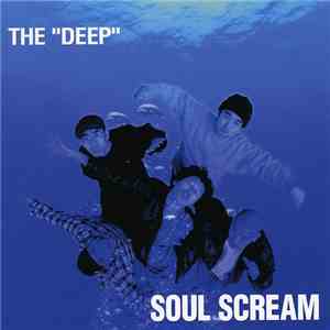 Soul Scream - The "Deep" mp3 album