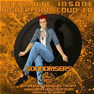 Soundrisers - Higher And Loud Ep mp3 album