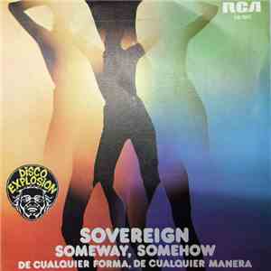 Sovereign  - Someway, Somehow mp3 album