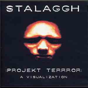 Stalaggh - Projekt Terrror - A Visualization mp3 album