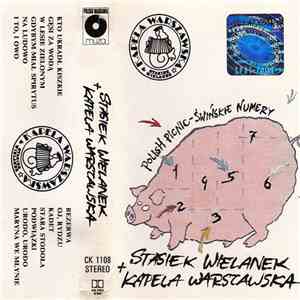Stasiek Wielanek + Kapela Warszawska - Polish Picnic - Świńskie Numery mp3 album