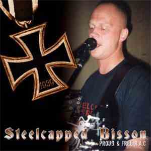 Steelcapped Bisson - Proud & Free R.A.C. mp3 album