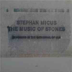 Stephan Micus - The Music Of Stones mp3 album