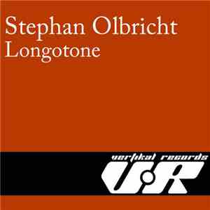 Stephan Olbricht - Longotone mp3 album
