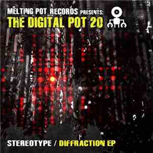 Stereotype  - Diffraction EP mp3 album