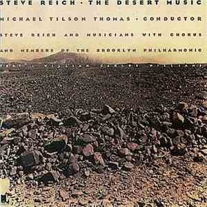 Steve Reich - The Desert Music mp3 album