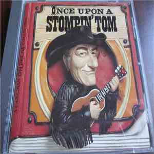 Stompin' Tom - Once Upon A Stompin' Tom mp3 album