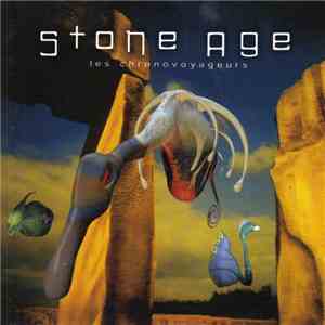 Stone Age  - Les Chronovoyageurs mp3 album