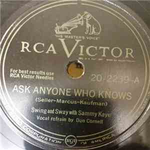 Swing And Swaye With Sammy Kaye - Ask Anyone Who Knows / Would You Believe Me mp3 album
