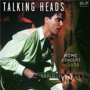 Talking Heads - Rome Concert 1980 mp3 album