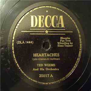 Ted Weems And His Orchestra - Heartaches / Oh! Monah mp3 album