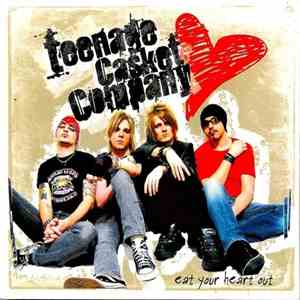 Teenage Casket Company - Eat Your Heart Out mp3 album