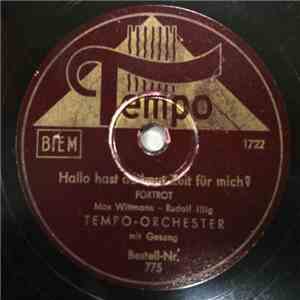 Tempo-Orchester - Hallo, Hast Du Ab Heut Zeit Für Mich? mp3 album