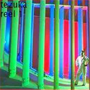Tezuka  - Reel 1 mp3 album