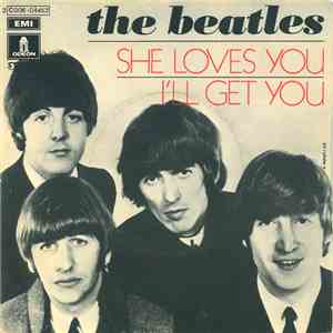The Beatles - She Loves You / I'll Get You mp3 album