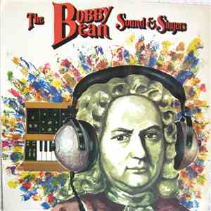 The Bobby Bean Sound & Singers - The Bobby Bean Sound & Singers mp3 album