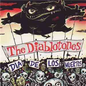 The Diablotones - Dia De Los Muertos mp3 album