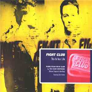 The Dust Brothers - Fight Club - This Is Your Life mp3 album