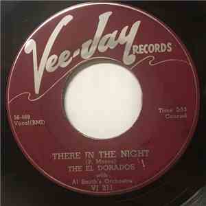 The El Dorados - There In The Night / Bim Bam Boom mp3 album
