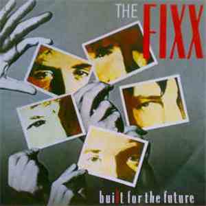 The Fixx - Built For The Future mp3 album