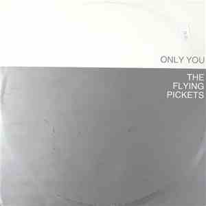 The Flying Pickets - Only You mp3 album