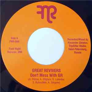 The Great Revivers - Don't Mess With GR mp3 album