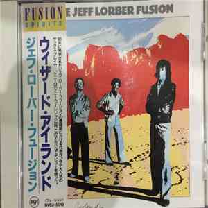 The Jeff Lorber Fusion - Wizard Island mp3 album