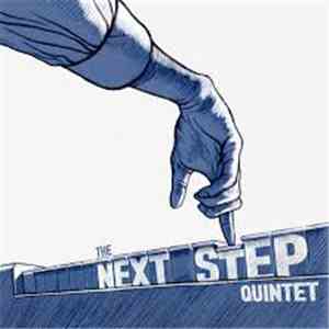 The Next Step Quintet - The Next Step Quintet mp3 album