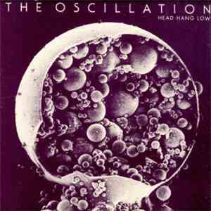 The Oscillation - Head Hang Low mp3 album