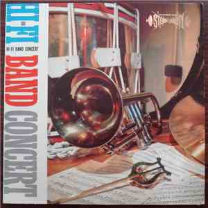 The Pride Of The '48 Band - Hi - Fi Band Concert mp3 album