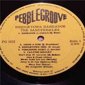 The Sandpebbles Of Barbados - A Visit To Bridgetown Barbados mp3 album