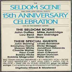 The Seldom Scene - 15th Anniversary Celebration mp3 album