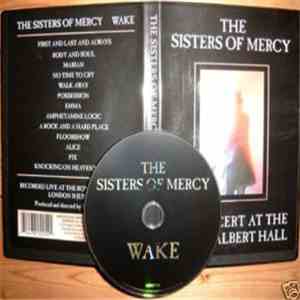 The Sisters Of Mercy - Wake - In Concert At The Royal Albert Hall mp3 album